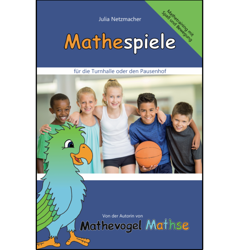 Buchcover Mathespiele für die Turnhalle oder den Pausenhof