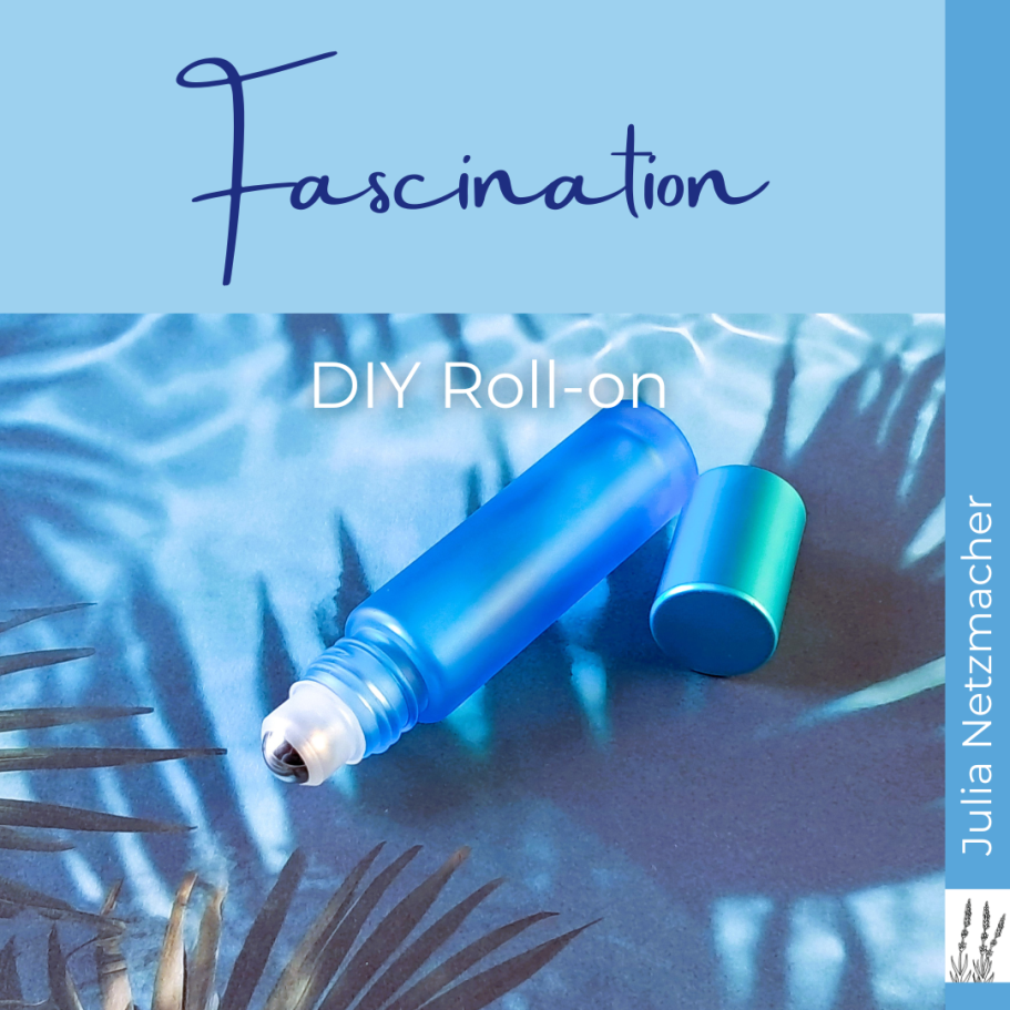 DIY Rezept für Roll-on mit ätherischen Ölen